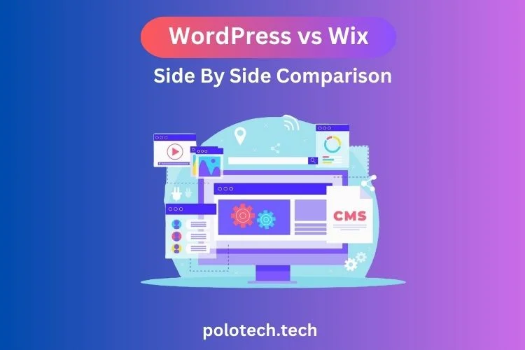 WordPress vs Wix: Side By Side Comparison