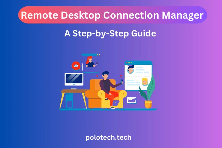 remote desktop connection manager